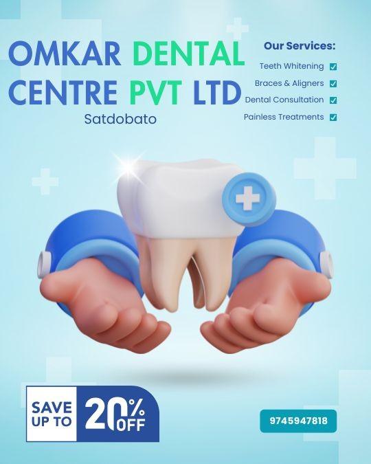 OMKAR DENTAL CENTRE PVT LTD