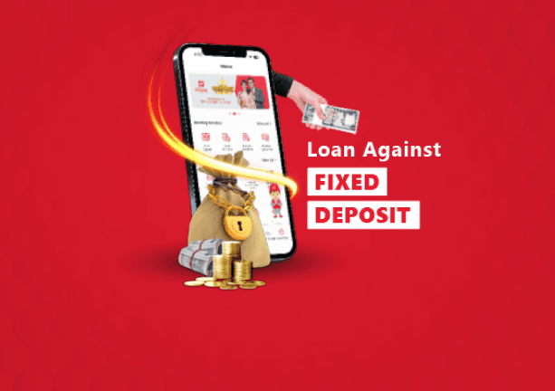 Loan Against Fixed Deposit